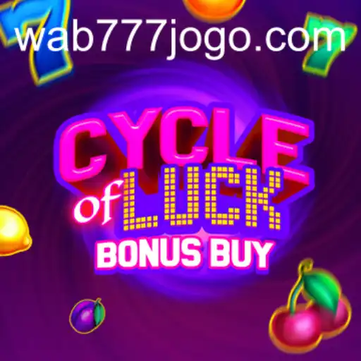 Cycle of Luck Bonus Buy: Uma Experiência Envolvente no Wab777.com