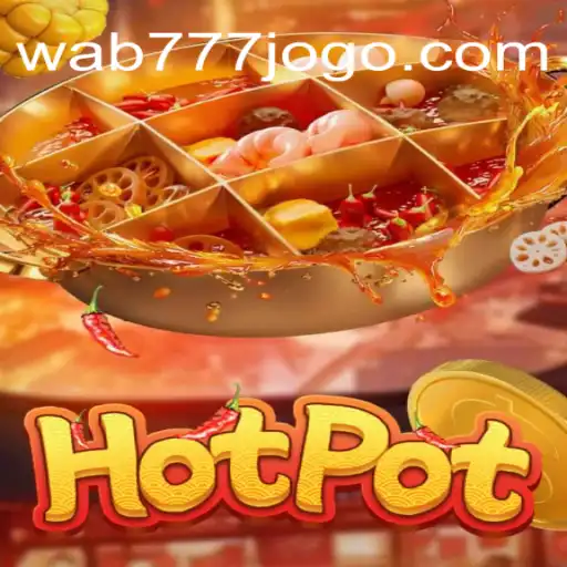 Descubra Tudo Sobre o Jogo 'Hotpot' e Suas Regras com Wab777.com